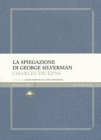 La spiegazione di George Silverman - Librerie.coop La spiegazione di George Silverman - Librerie.coop