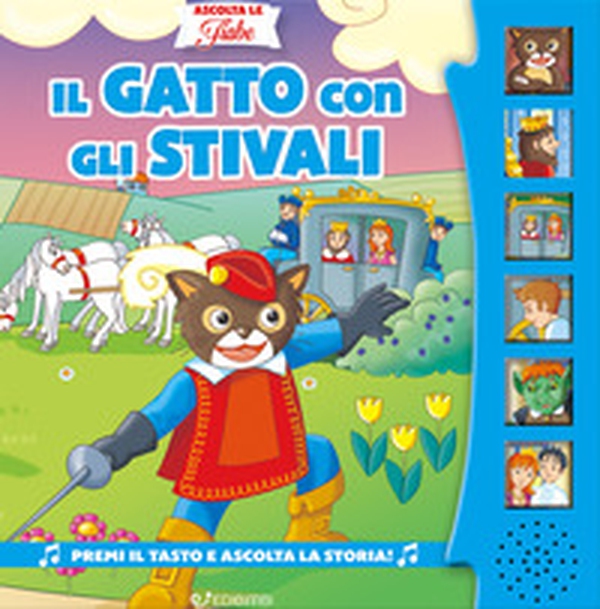 Il gatto con gli stivali. Ascolta le fiabe - Librerie.coop Il gatto con gli stivali. Ascolta le fiabe - Librerie.coop