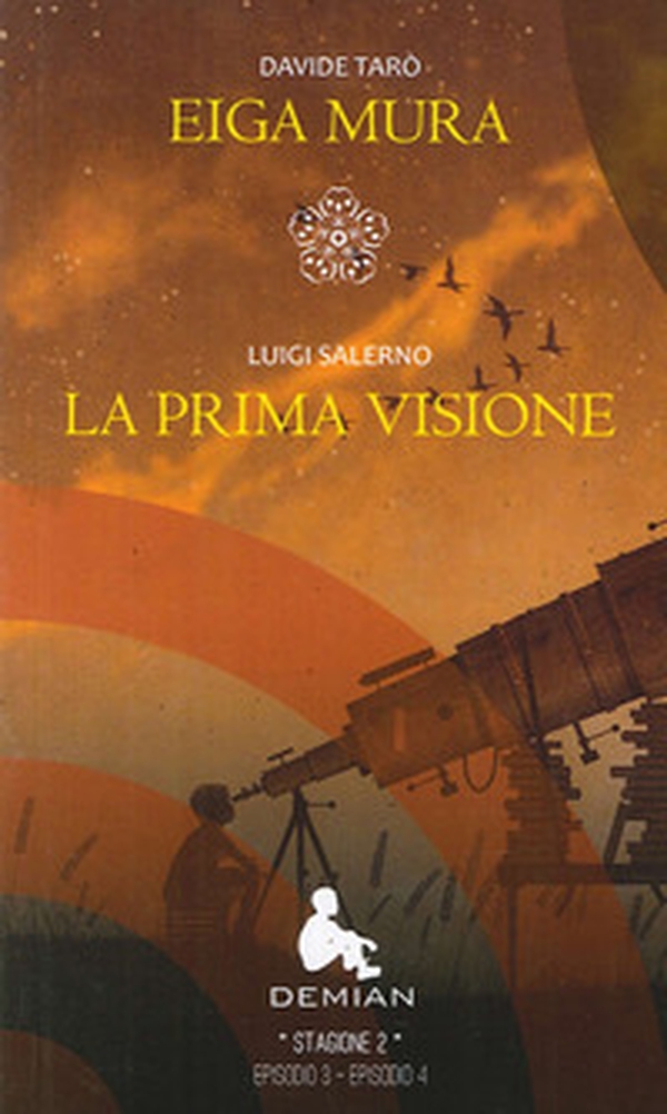 Demian. Stagione 2. Episodio 3-Episodio 4 - Librerie.coop Demian. Stagione 2. Episodio 3-Episodio 4 - Librerie.coop