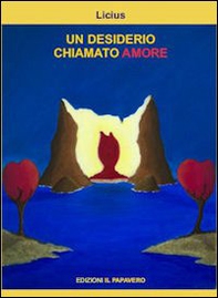 Un desiderio chiamato amore - Librerie.coop