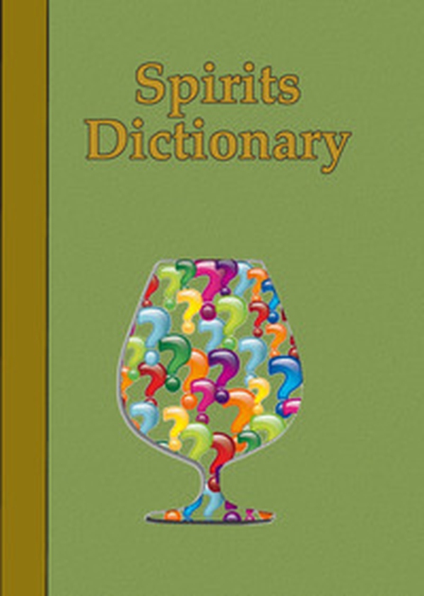 Spirits dictionary - Librerie.coop Spirits dictionary - Librerie.coop