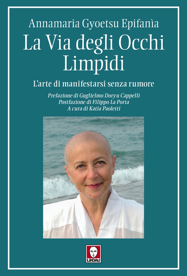 La Via degli Occhi Limpidi - Librerie.coop La Via degli Occhi Limpidi - Librerie.coop