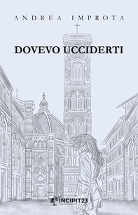 Dovevo Ucciderti - Librerie.coop