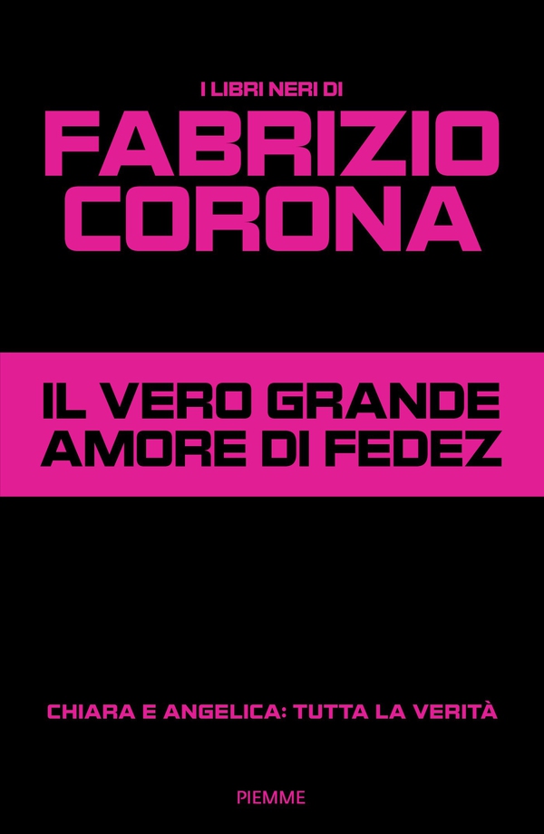 Il vero grande amore di Fedez - Librerie.coop Il vero grande amore di Fedez - Librerie.coop