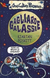 Gagliarde galassie - Librerie.coop