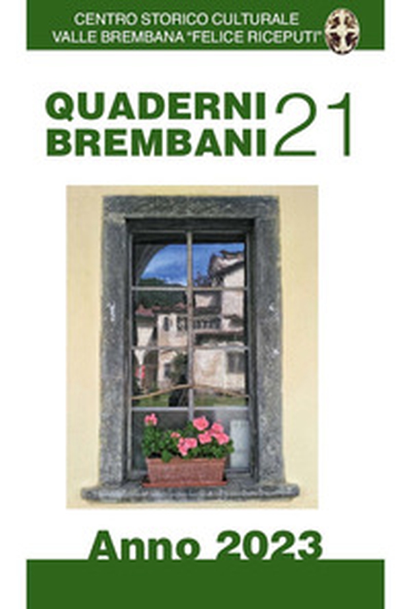 Quaderni brembani - Vol. 21 - Librerie.coop Quaderni brembani - Vol. 21 - Librerie.coop
