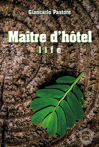 Maître d'hôtel life - Librerie.coop