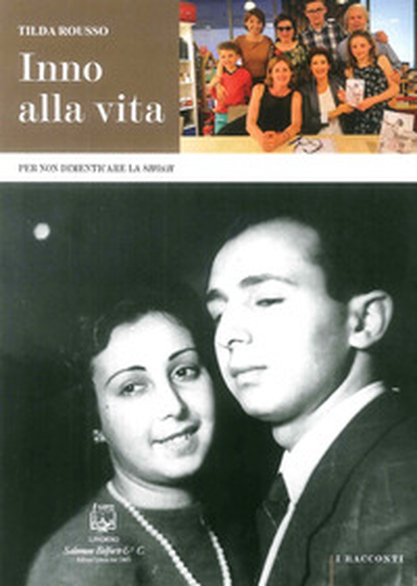 Inno alla vita. Per non dimenticare la Shoah - Librerie.coop Inno alla vita. Per non dimenticare la Shoah - Librerie.coop