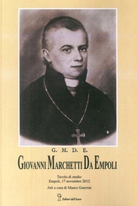 Giovanni Marchetti da Empoli - Librerie.coop