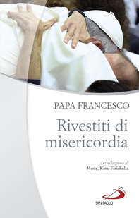 Rivestiti di misericordia - Librerie.coop Rivestiti di misericordia - Librerie.coop