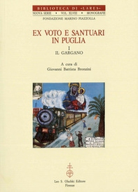 Ex voto e santuari in Puglia - Vol. 1 - Librerie.coop Ex voto e santuari in Puglia - Vol. 1 - Librerie.coop