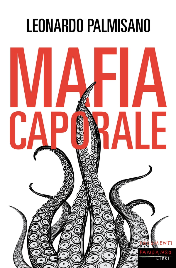 Mafia caporale - Librerie.coop Mafia caporale - Librerie.coop