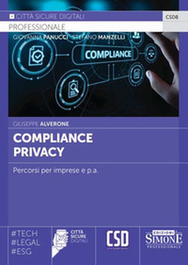 Compliance privacy. Percorsi per imprese e p.a. - Librerie.coop Compliance privacy. Percorsi per imprese e p.a. - Librerie.coop