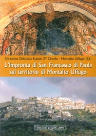 L'impronta di San Francesco di Paola sul territorio di Montalto Uffugo - Librerie.coop