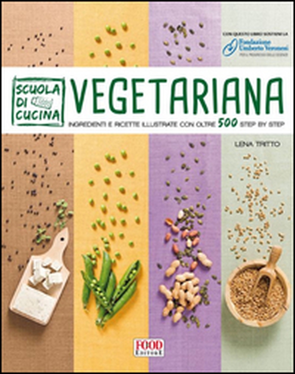 Scuola di cucina vegetariana - Librerie.coop Scuola di cucina vegetariana - Librerie.coop