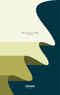 Grafica, editoria, packaging 1988-2022 - Librerie.coop