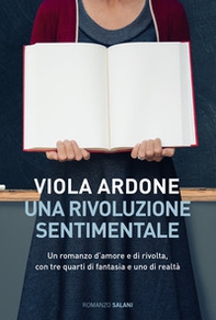 Una rivoluzione sentimentale - Librerie.coop Una rivoluzione sentimentale - Librerie.coop