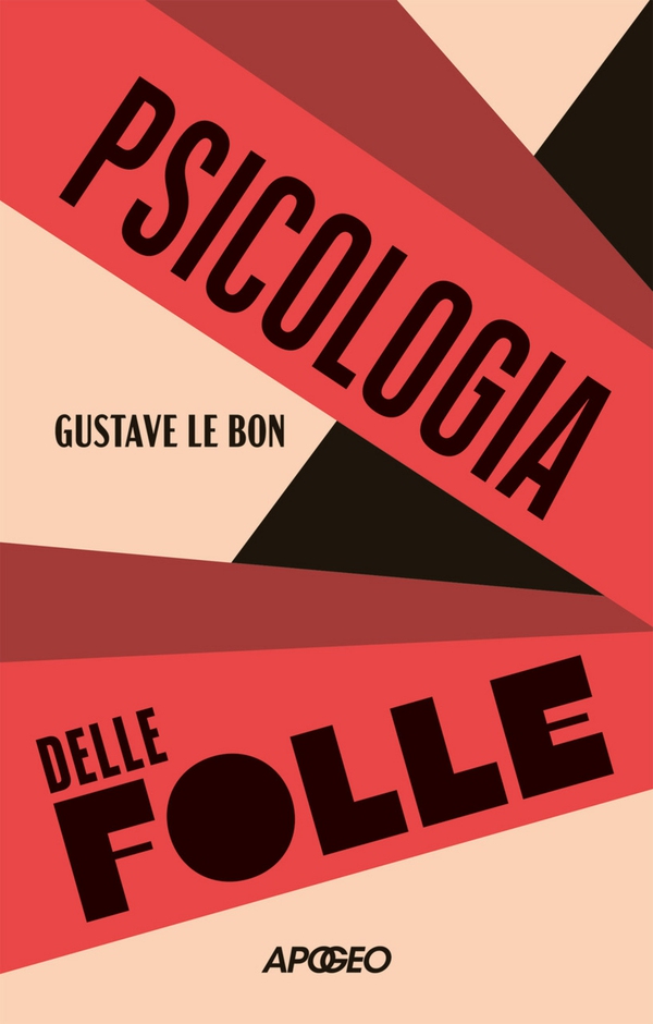 Psicologia delle folle - Librerie.coop Psicologia delle folle - Librerie.coop