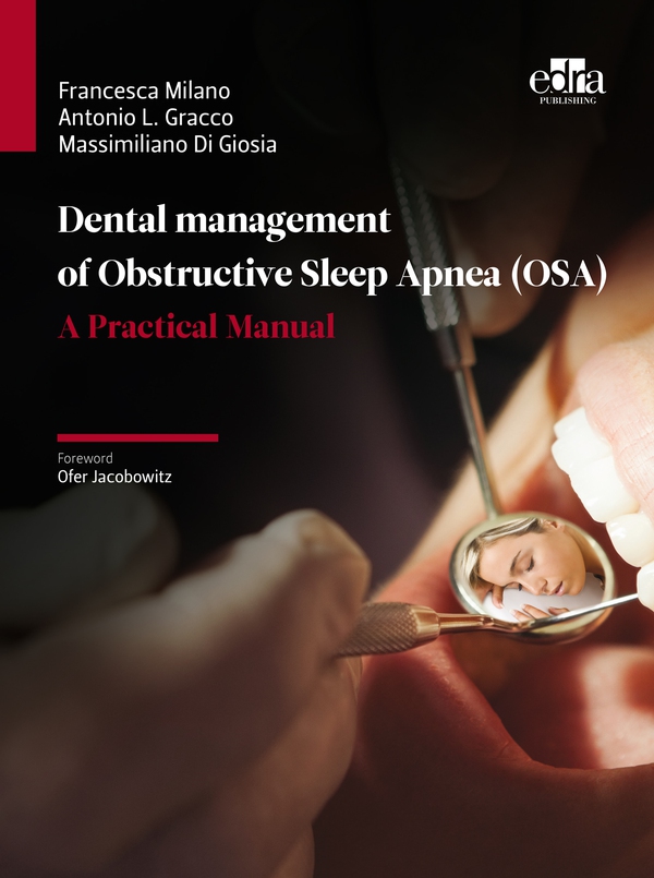 Dental management of Obstructive Sleep Apnea (OSA) - Librerie.coop Dental management of Obstructive Sleep Apnea (OSA) - Librerie.coop