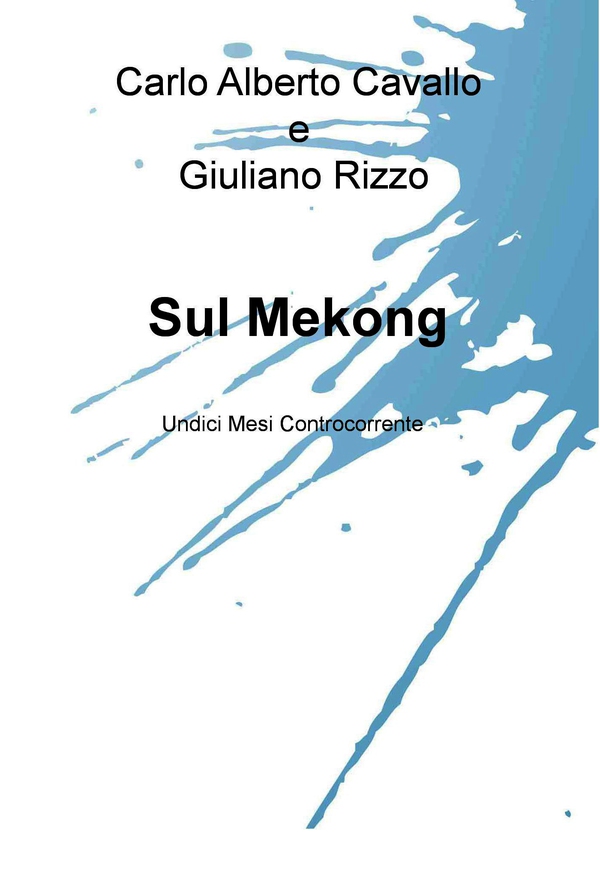 Sul Mekong - Librerie.coop Sul Mekong - Librerie.coop