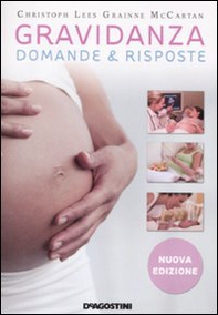 Gravidanza. Domande & risposte - Librerie.coop