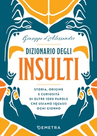 Dizionario degli insulti - Librerie.coop Dizionario degli insulti - Librerie.coop