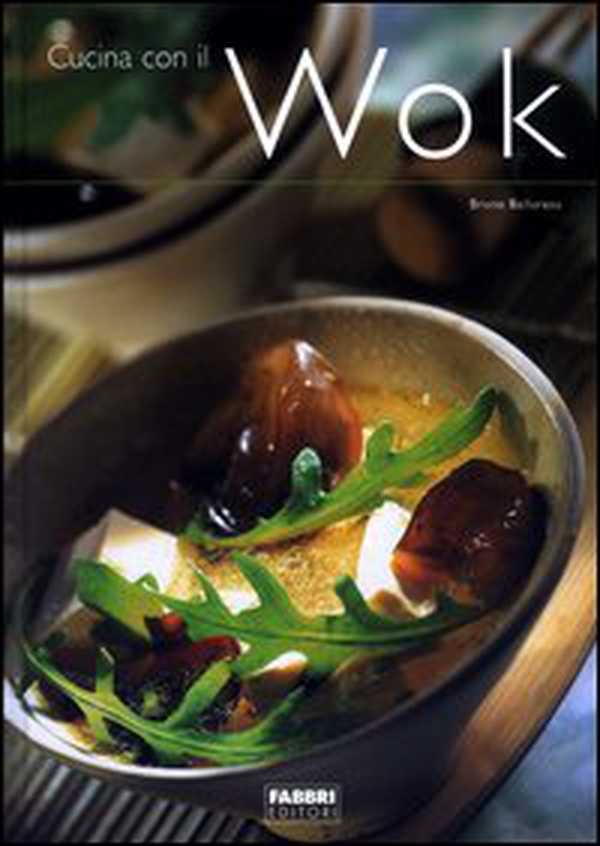 Cucina con il wok - Librerie.coop Cucina con il wok - Librerie.coop