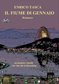Il fiume di gennaio - Librerie.coop Il fiume di gennaio - Librerie.coop
