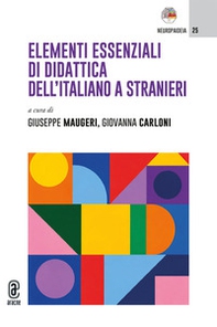 Elementi essenziali di didattica dell'italiano a stranieri - Librerie.coop