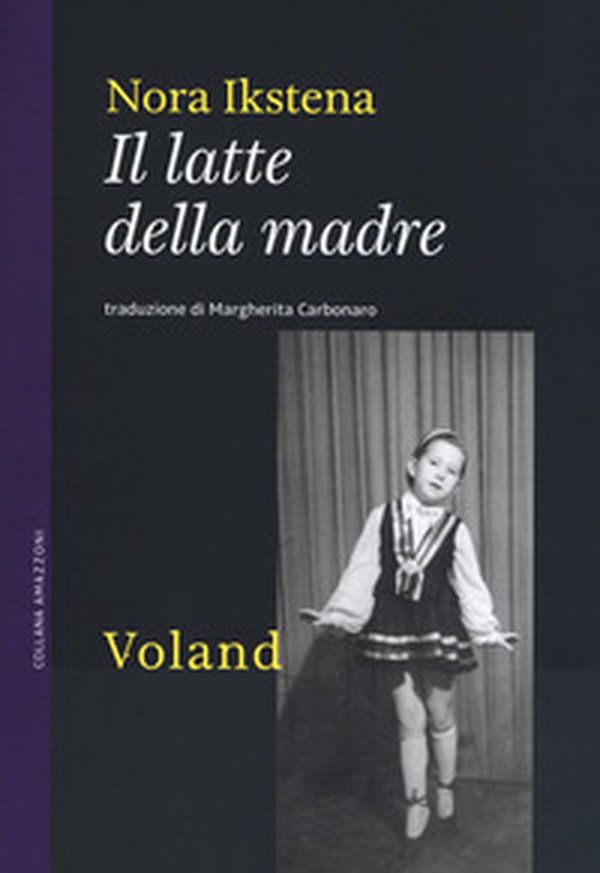 Il latte della madre - Librerie.coop Il latte della madre - Librerie.coop