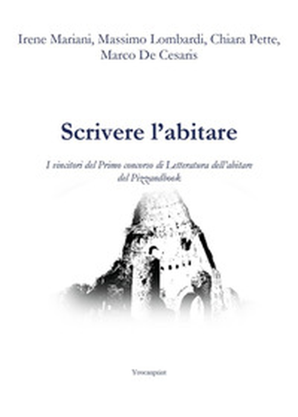Scrivere l'abitare - Librerie.coop Scrivere l'abitare - Librerie.coop