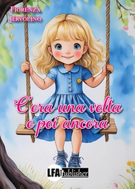 C'era una volta e poi ancora - Librerie.coop