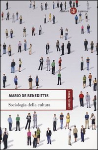 Sociologia della cultura - Librerie.coop Sociologia della cultura - Librerie.coop