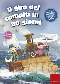Il giro dei compiti in 80 giorni. Per la 3ª classe elementare - Librerie.coop Il giro dei compiti in 80 giorni. Per la 3ª classe elementare - Librerie.coop