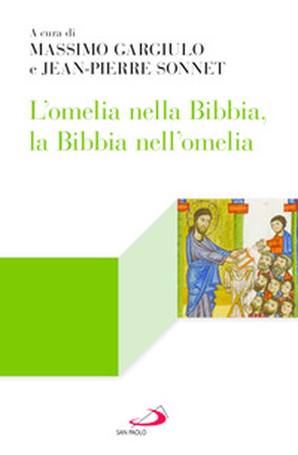 L'omelia nella Bibbia, la Bibbia nell'omelia - Librerie.coop