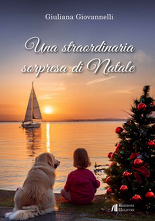 Una straordinaria sorpresa di Natale - Librerie.coop Una straordinaria sorpresa di Natale - Librerie.coop