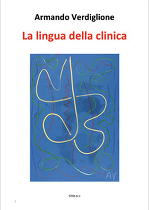 La lingua della clinica - Librerie.coop