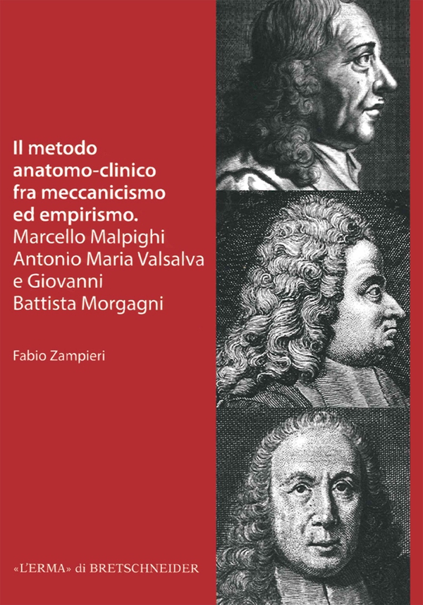 Il Metodo anatomo-clinico fra meccanicismo ed empirismo - Librerie.coop