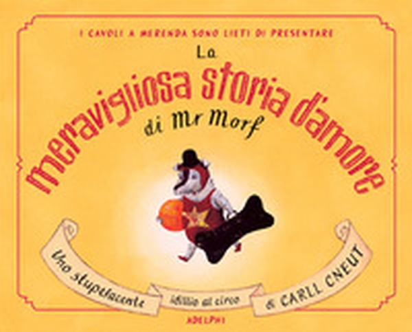 La meravigliosa storia d'amore di Mr Morf - Librerie.coop La meravigliosa storia d'amore di Mr Morf - Librerie.coop