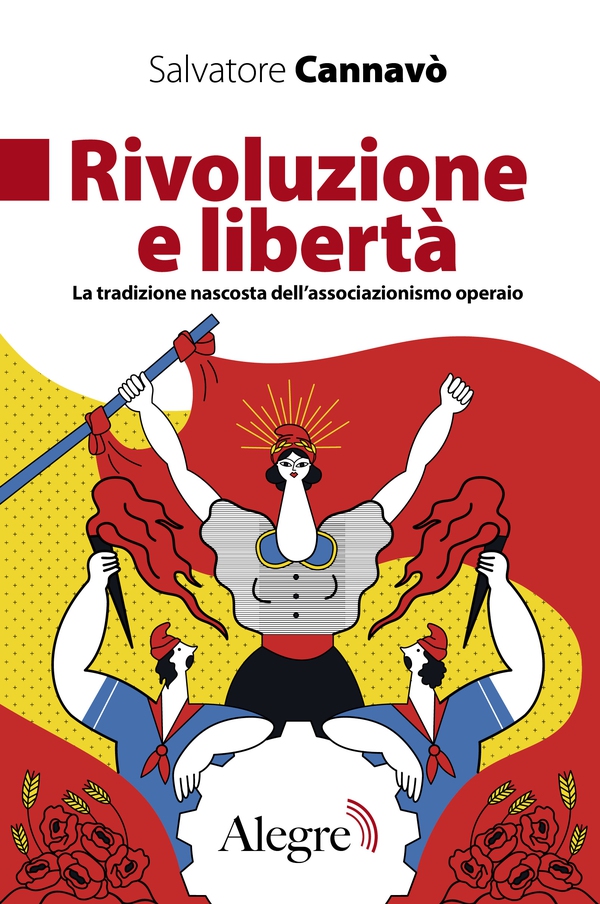 Rivoluzione e libertà - Librerie.coop