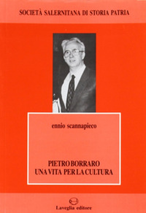 Pietro Borraro. Una vita per la cultura - Librerie.coop Pietro Borraro. Una vita per la cultura - Librerie.coop