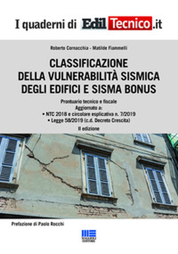 Classificazione della vulnerabilità sismica degli edifici e sisma bonus - Librerie.coop Classificazione della vulnerabilità sismica degli edifici e sisma bonus - Librerie.coop