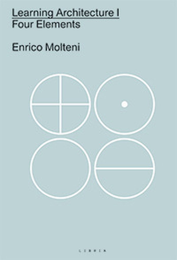 Learning architecture. Ediz italiana e inglese - Vol. 1 - Librerie.coop Learning architecture. Ediz italiana e inglese - Vol. 1 - Librerie.coop