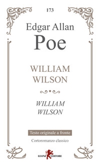 William Wilson. Testo inglese a fronte - Librerie.coop