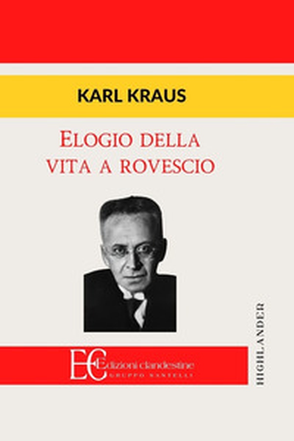 Elogio della vita a rovescio - Librerie.coop Elogio della vita a rovescio - Librerie.coop