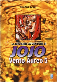 Vento aureo. Le bizzarre avventure di Jojo - Vol. 5 - Librerie.coop Vento aureo. Le bizzarre avventure di Jojo - Vol. 5 - Librerie.coop