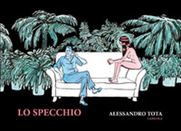 Lo specchio - Librerie.coop Lo specchio - Librerie.coop