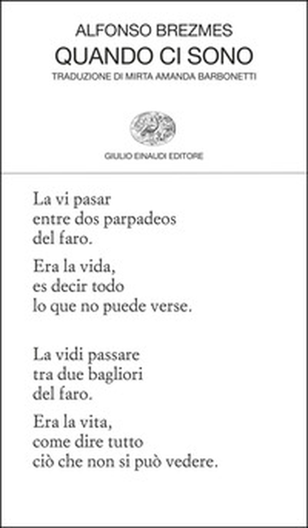 Quando ci sono. Testo originale a fronte - Librerie.coop Quando ci sono. Testo originale a fronte - Librerie.coop