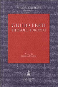 Giulio Preti. Filosofo europeo - Librerie.coop Giulio Preti. Filosofo europeo - Librerie.coop