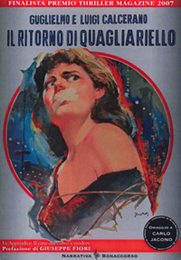 Il ritorno di Quagliarello - Librerie.coop Il ritorno di Quagliarello - Librerie.coop